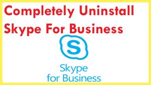 how to uninstall skype for business windows 10