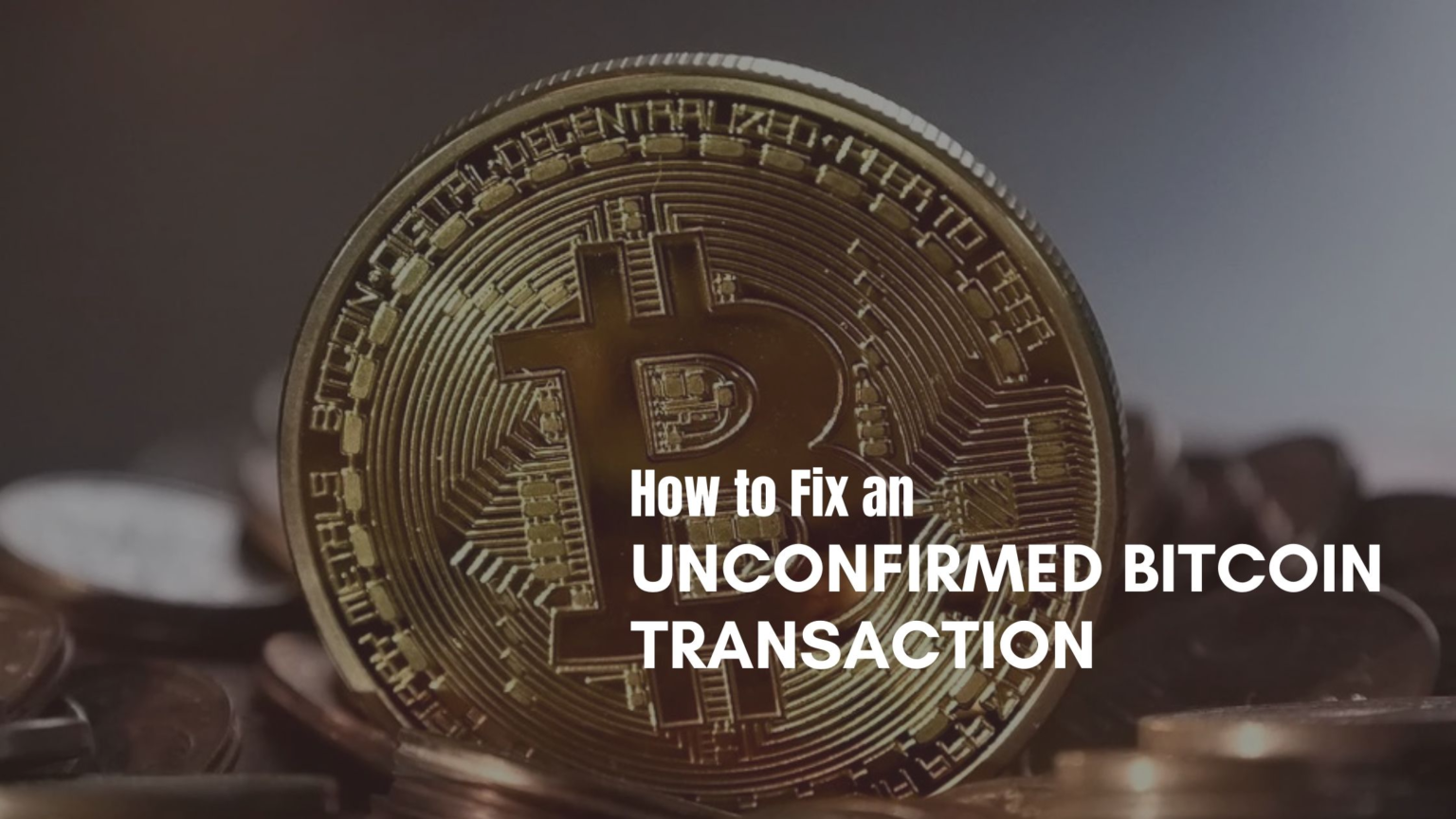 bitcoin unconfirmed transaction blockchain