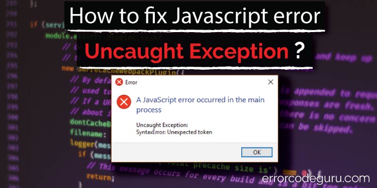 How-to-fix-Javascript-error-uncaught-exception