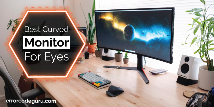 Best-Curved-Monitor-For-Eyes