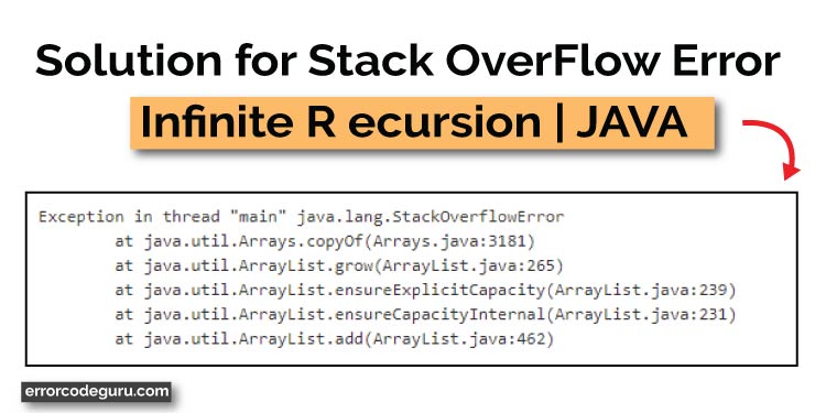 Solutions-for-Stack-OverFlow-Error-infinite-recursion-java