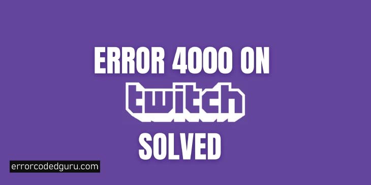 Twitch-Error-1000