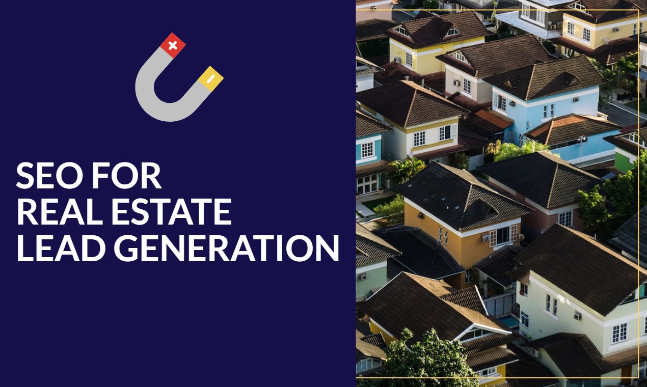 real estate seo for lead generation